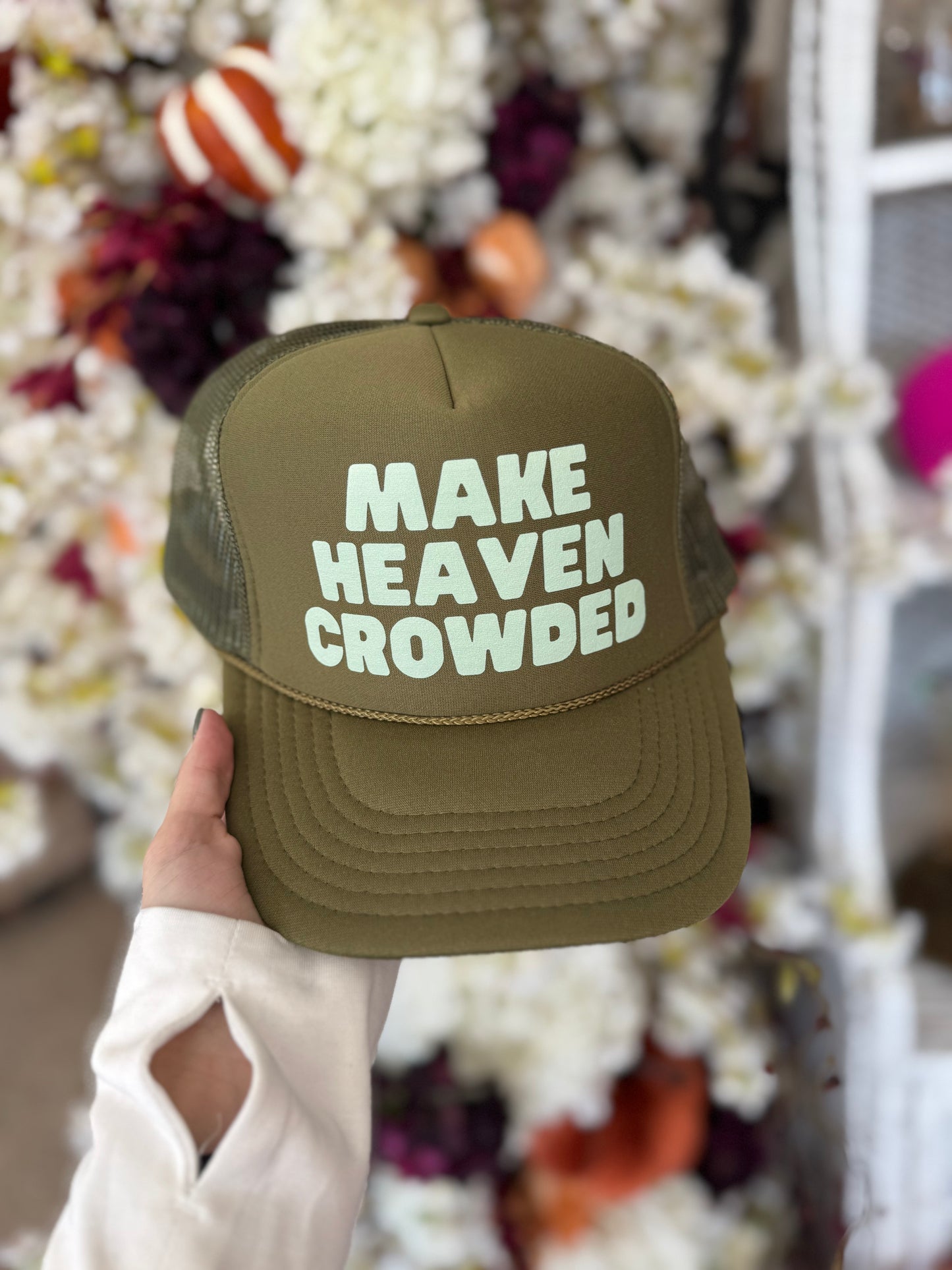 "Make Heaven Crowded" Hat, Olive