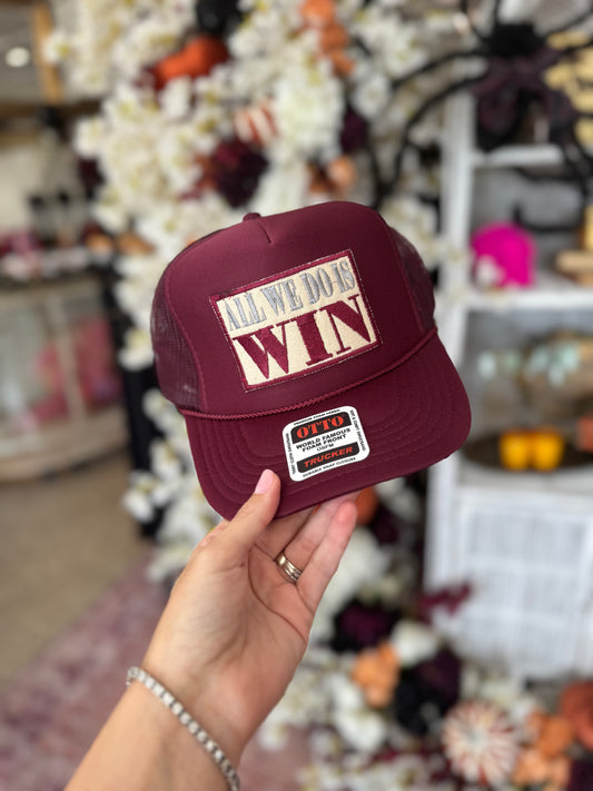 All We Do is Win, Maroon/Maroon