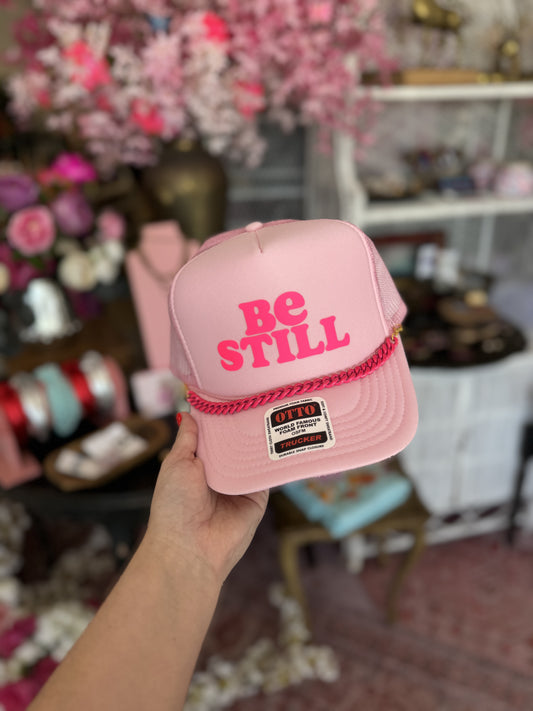 Be Still Trucker Hat